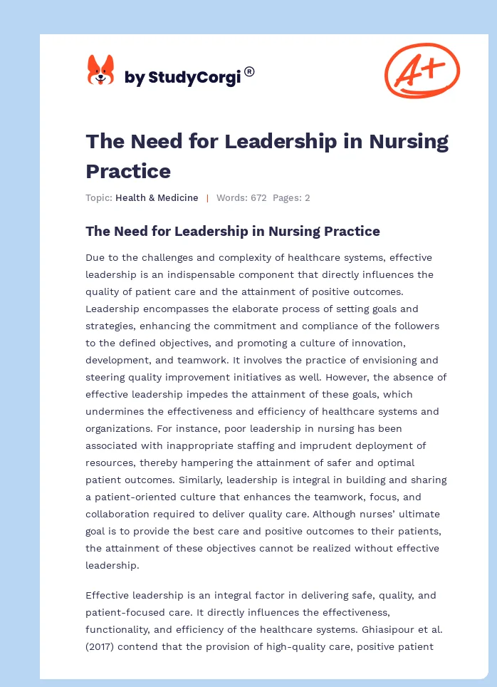 The Need for Leadership in Nursing Practice. Page 1