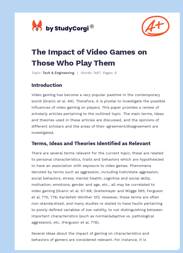 The Impact of Video Games on Those Who Play Them. Page 1
