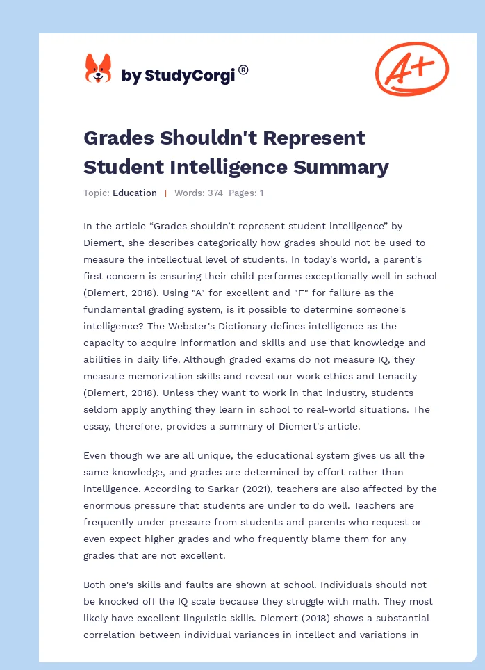Grades Shouldn't Represent Student Intelligence Summary. Page 1