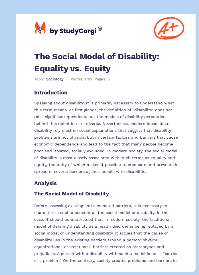 The Social Model of Disability: Equality vs. Equity. Page 1