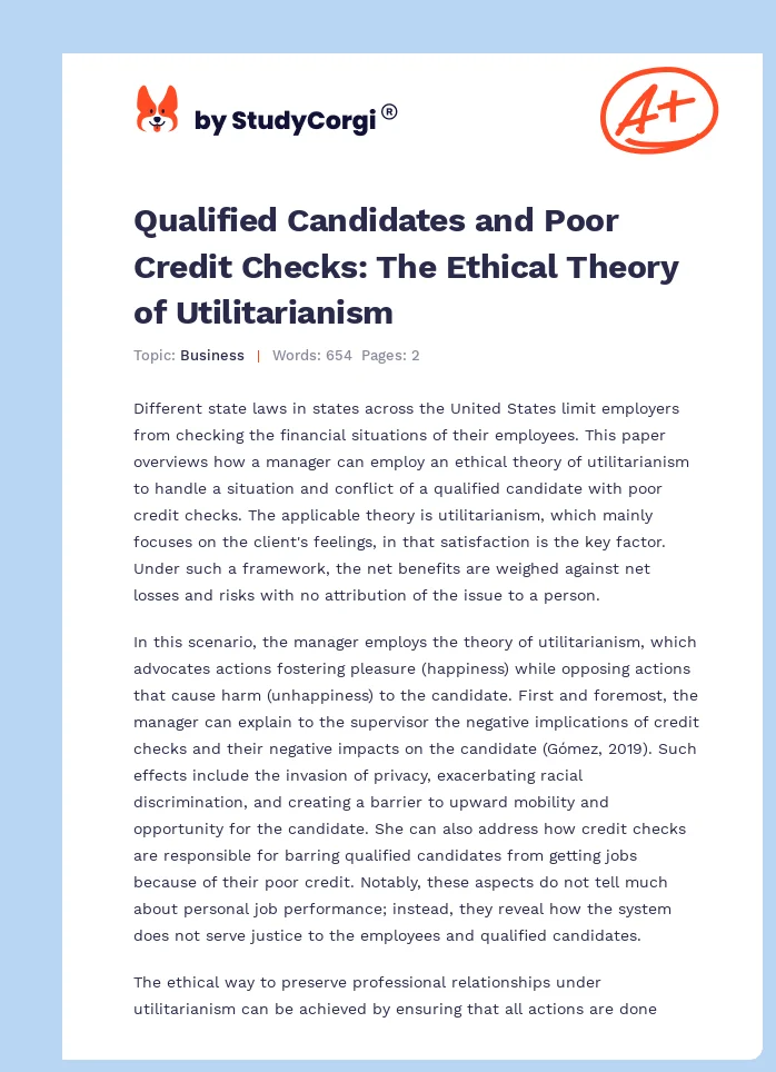Qualified Candidates and Poor Credit Checks: The Ethical Theory of Utilitarianism. Page 1