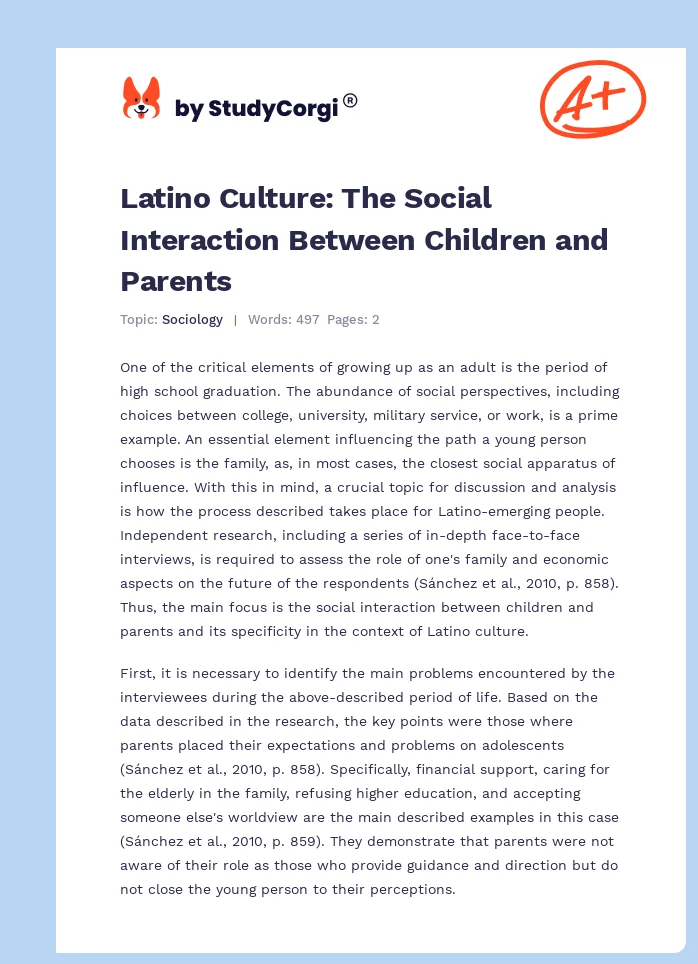 Latino Culture: The Social Interaction Between Children and Parents. Page 1