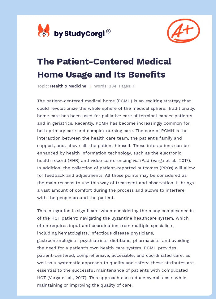 The Patient-Centered Medical Home Usage and Its Benefits. Page 1