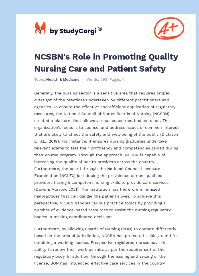NCSBN's Role in Promoting Quality Nursing Care and Patient Safety. Page 1