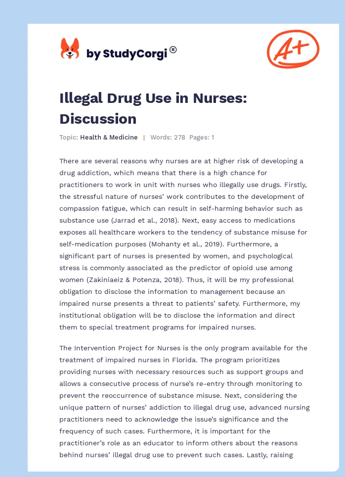 Illegal Drug Use in Nurses: Discussion. Page 1
