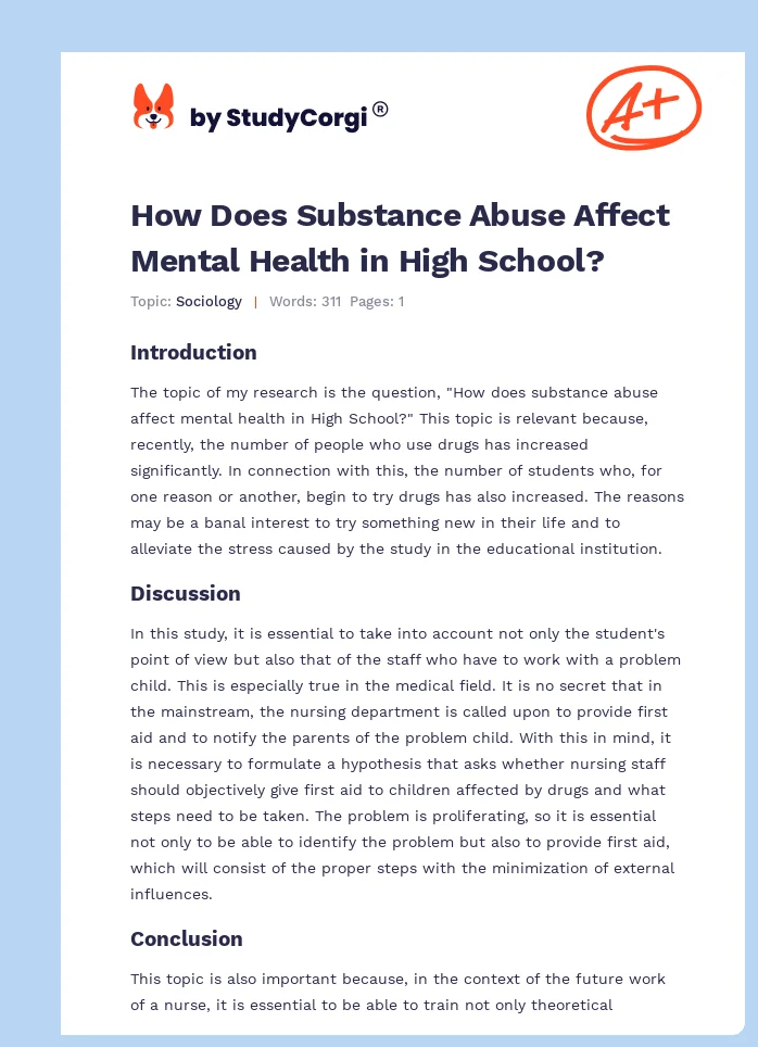 How Does Substance Abuse Affect Mental Health in High School?. Page 1