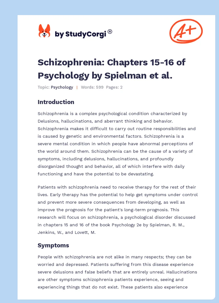 Schizophrenia: Chapters 15-16 of Psychology by Spielman et al.. Page 1