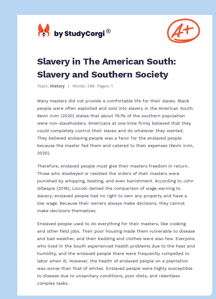 Slavery in The American South: Slavery and Southern Society. Page 1