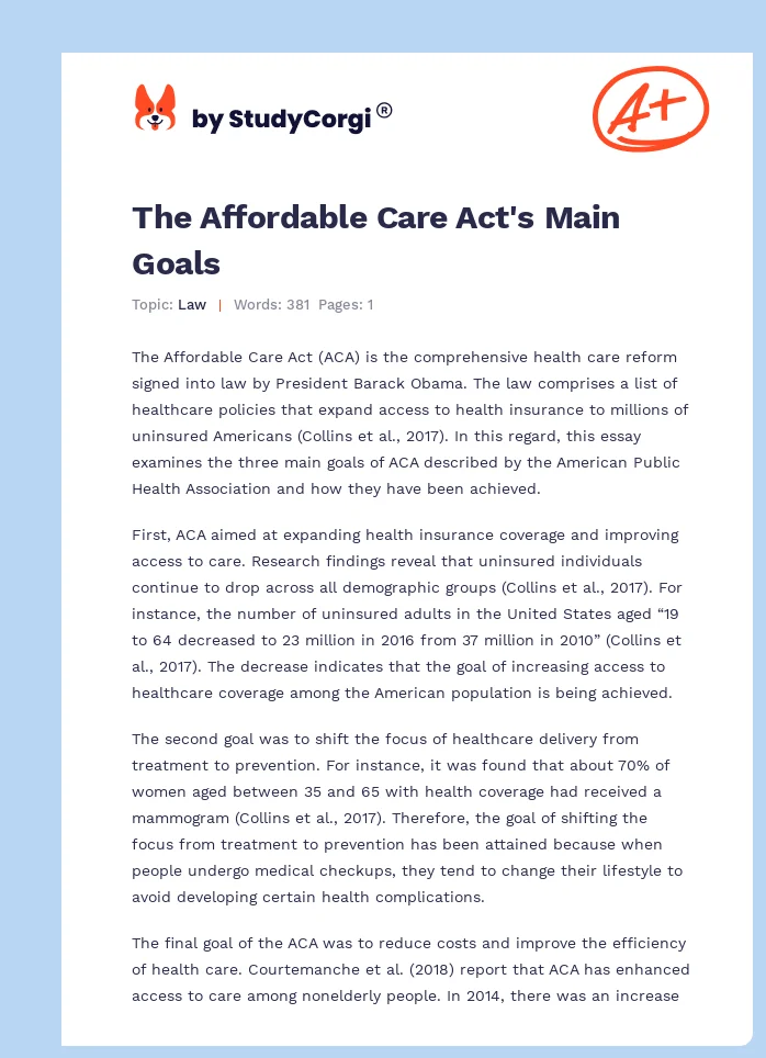 The Affordable Care Act's Main Goals. Page 1