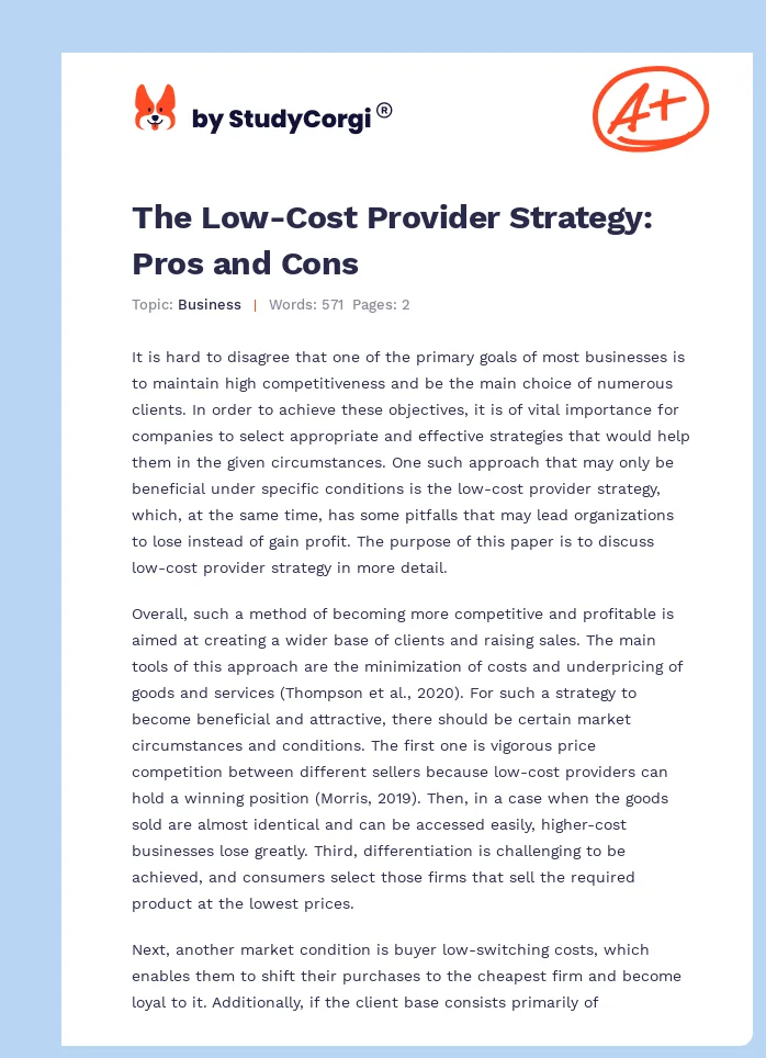 The Low-Cost Provider Strategy: Pros and Cons. Page 1