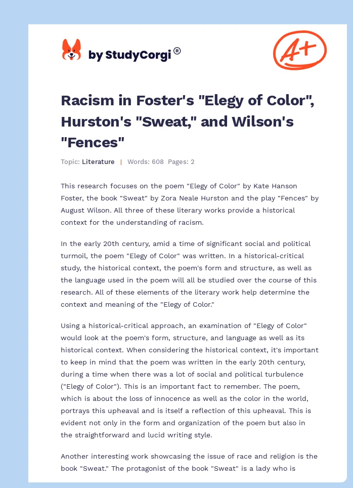 Racism in Foster's "Elegy of Color", Hurston's "Sweat," and Wilson's "Fences". Page 1
