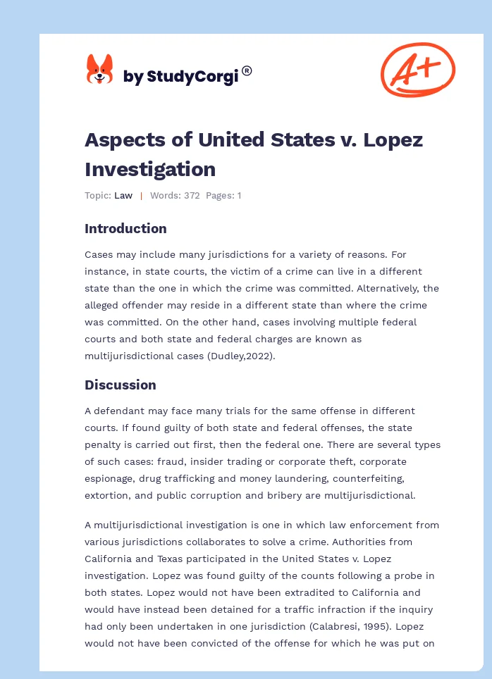 Aspects of United States v. Lopez Investigation. Page 1