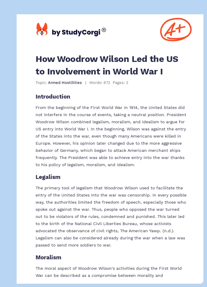 How Woodrow Wilson Led the US to Involvement in World War I. Page 1