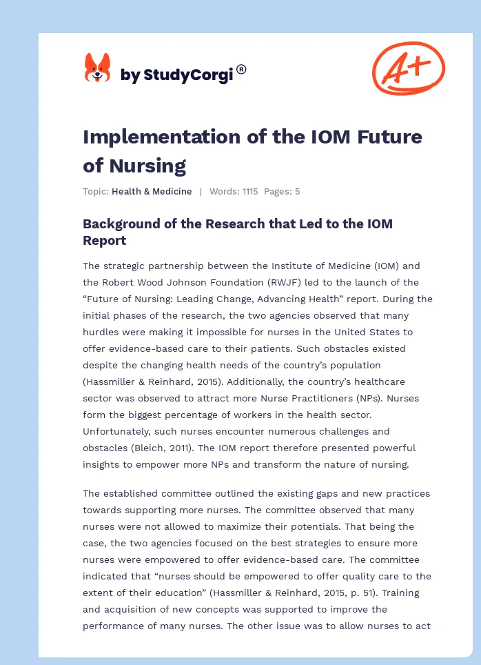 Implementation of the IOM Future of Nursing. Page 1