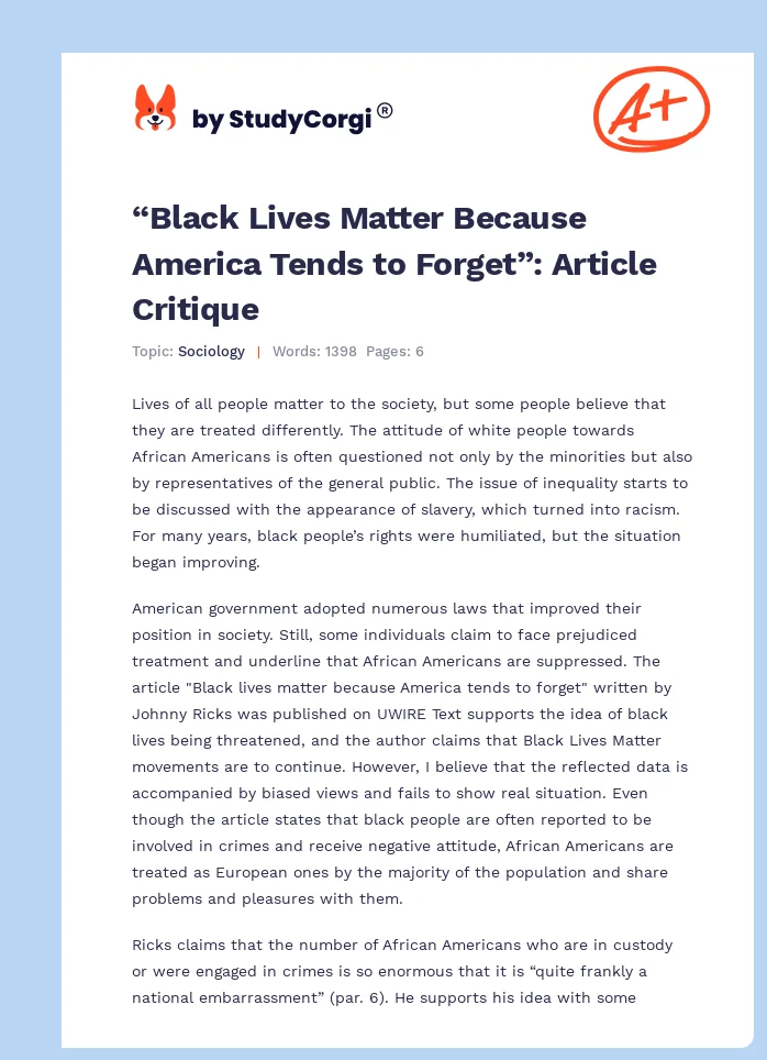 “Black Lives Matter Because America Tends to Forget”: Article Critique. Page 1