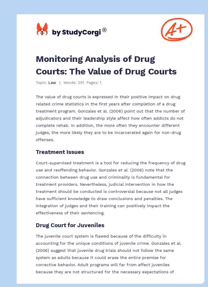 Monitoring Analysis of Drug Courts: The Value of Drug Courts. Page 1