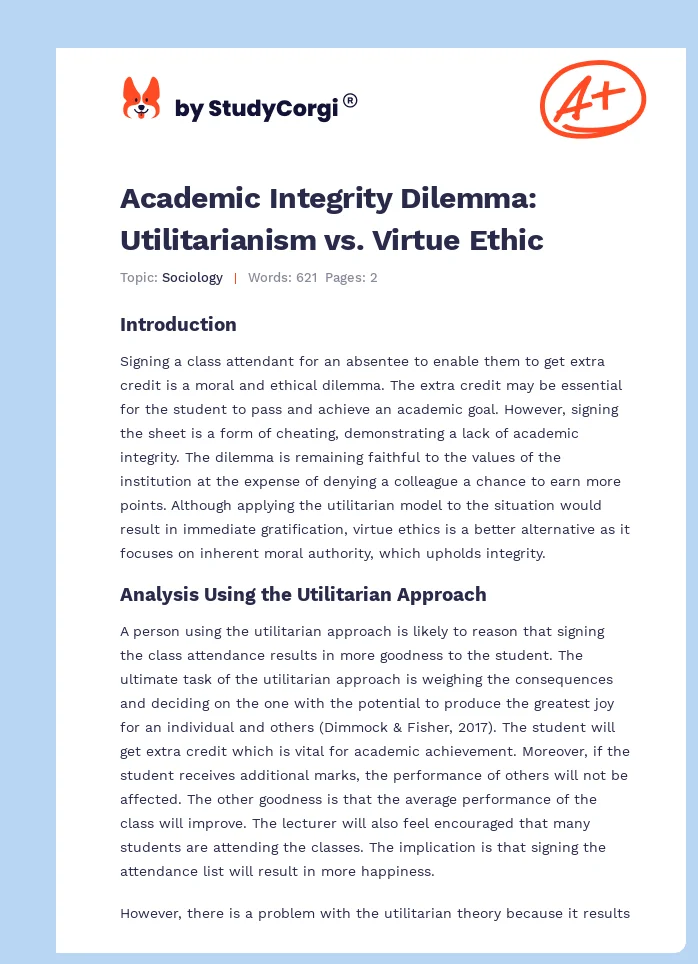 Academic Integrity Dilemma: Utilitarianism vs. Virtue Ethic. Page 1