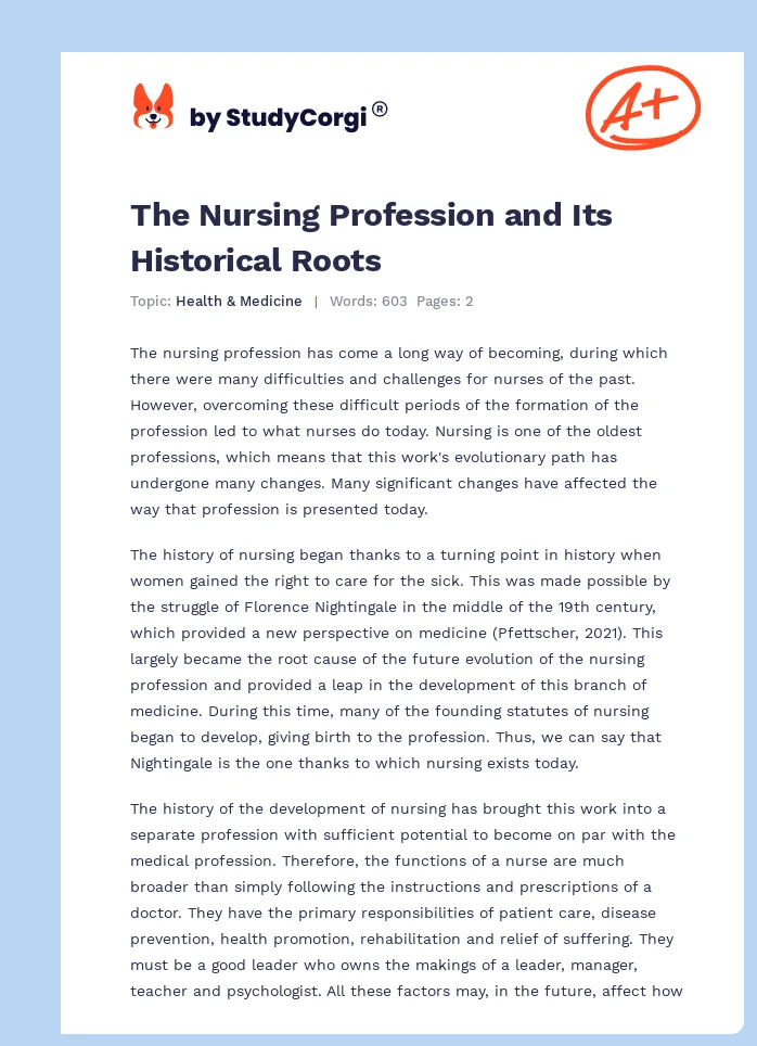 The Nursing Profession and Its Historical Roots. Page 1