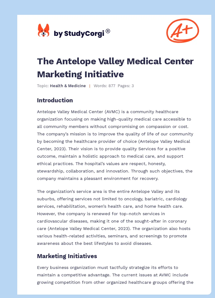 The Antelope Valley Medical Center Marketing Initiative. Page 1
