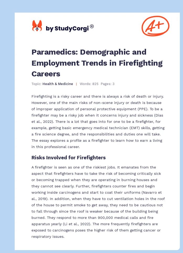 Paramedics: Demographic and Employment Trends in Firefighting Careers. Page 1