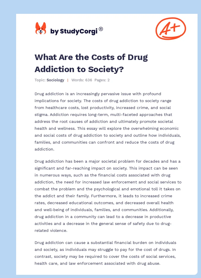 What Are the Costs of Drug Addiction to Society?. Page 1