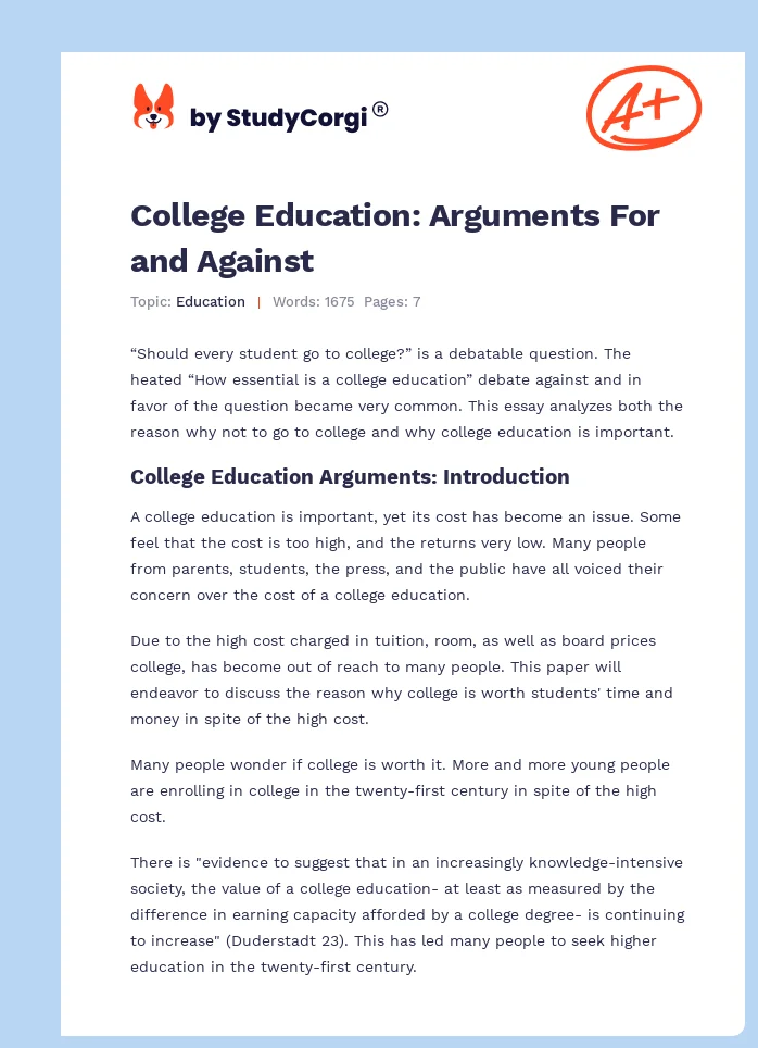 College Education: Arguments For and Against. Page 1