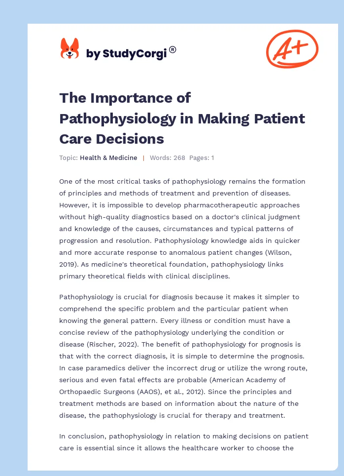 The Importance of Pathophysiology in Making Patient Care Decisions. Page 1