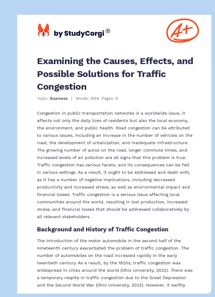 Examining the Causes, Effects, and Possible Solutions for Traffic Congestion. Page 1