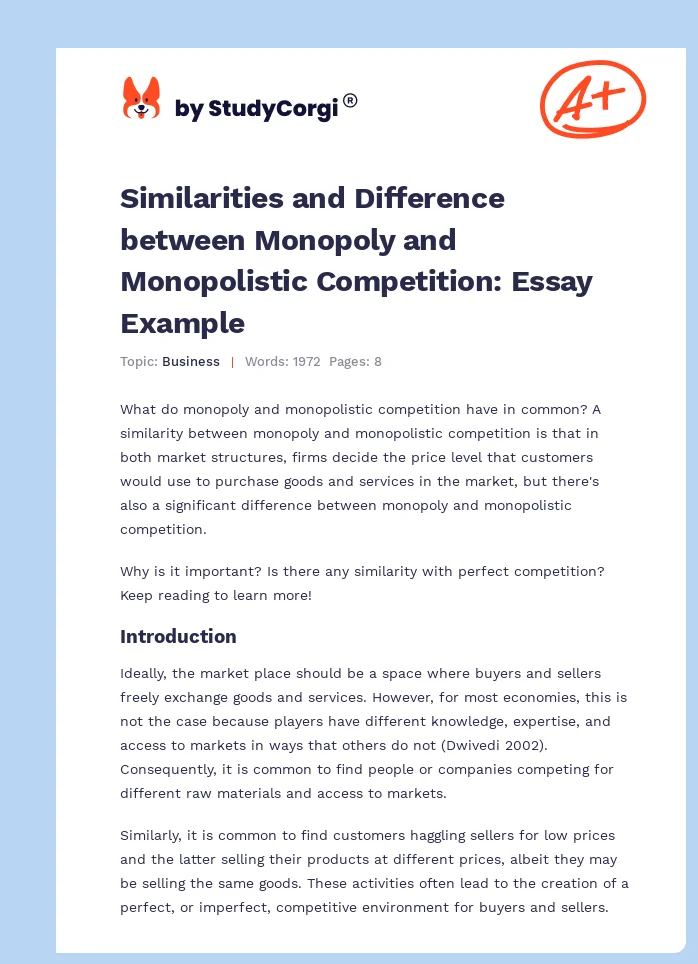 Similarities and Difference between Monopoly and Monopolistic Competition: Essay Example. Page 1