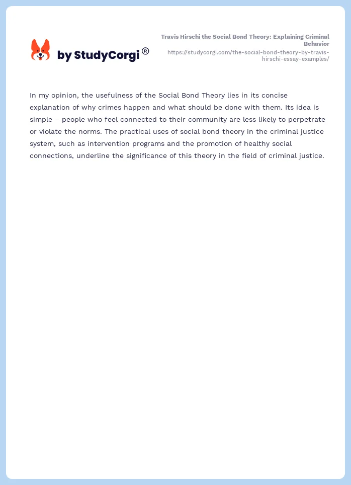 Travis Hirschi the Social Bond Theory: Explaining Criminal Behavior. Page 2