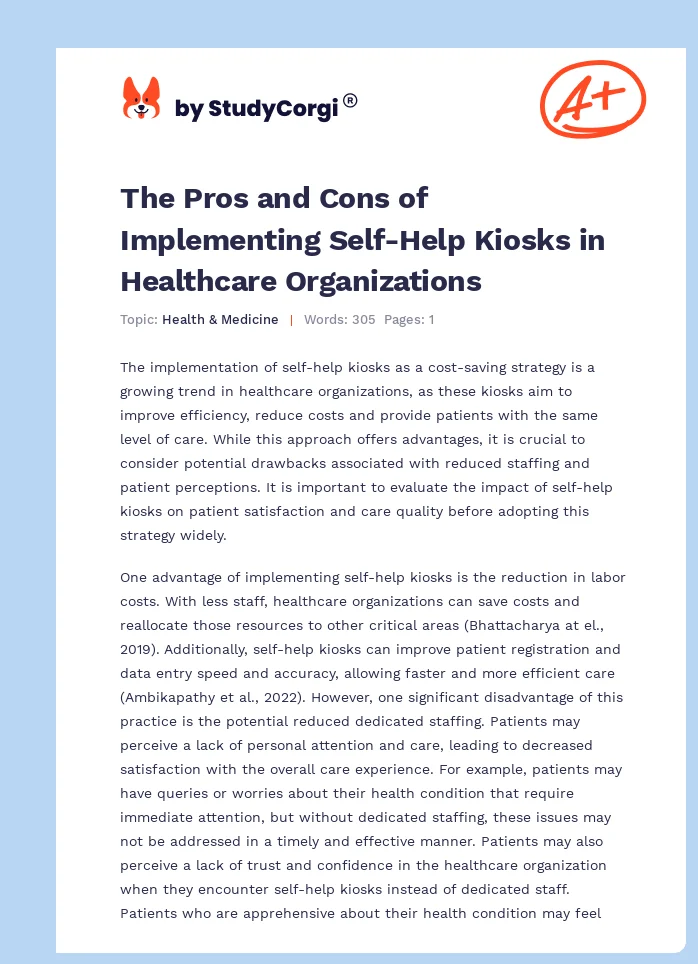 The Pros and Cons of Implementing Self-Help Kiosks in Healthcare Organizations. Page 1