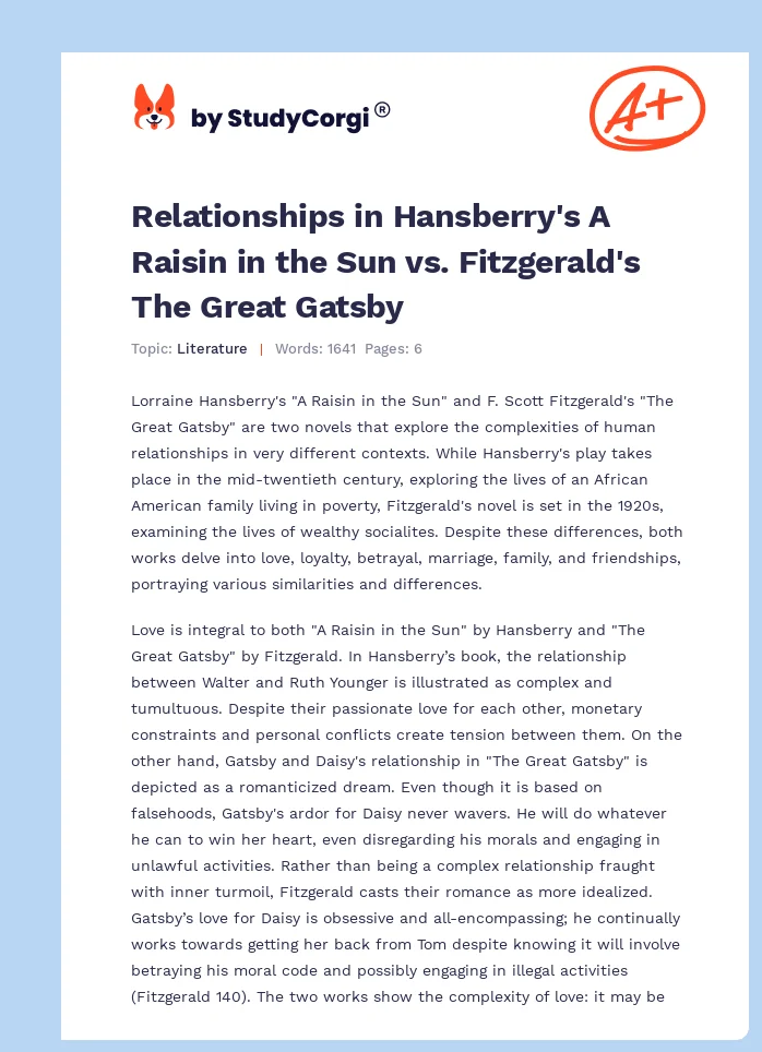 Relationships in Hansberry's A Raisin in the Sun vs. Fitzgerald's The Great Gatsby. Page 1