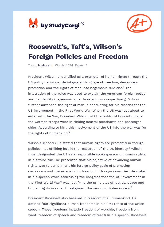 Roosevelt's, Taft's, Wilson's Foreign Policies and Freedom. Page 1