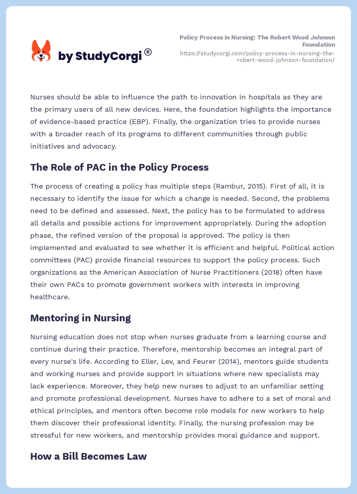 Policy Process in Nursing: The Robert Wood Johnson Foundation. Page 2