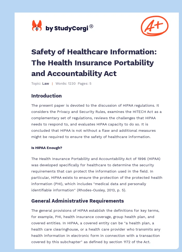 Safety of Healthcare Information: The Health Insurance Portability and Accountability Act. Page 1