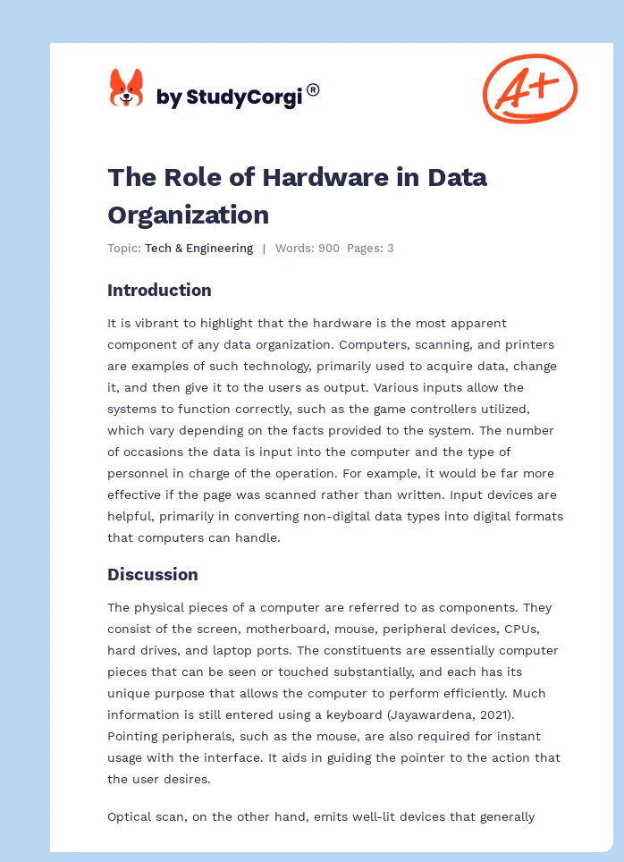 The Role of Hardware in Data Organization. Page 1