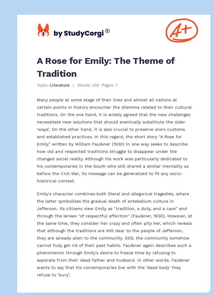 A Rose for Emily: The Theme of Tradition. Page 1