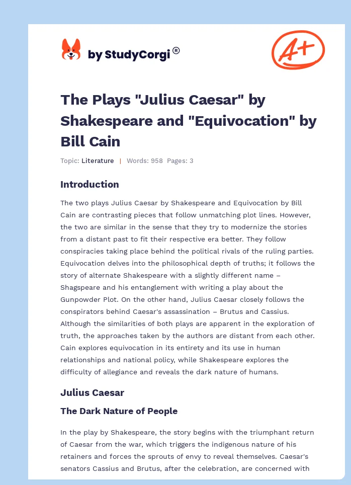 The Plays "Julius Caesar" by Shakespeare and "Equivocation" by Bill Cain. Page 1