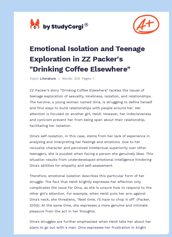 Emotional Isolation and Teenage Exploration in ZZ Packer's "Drinking Coffee Elsewhere". Page 1