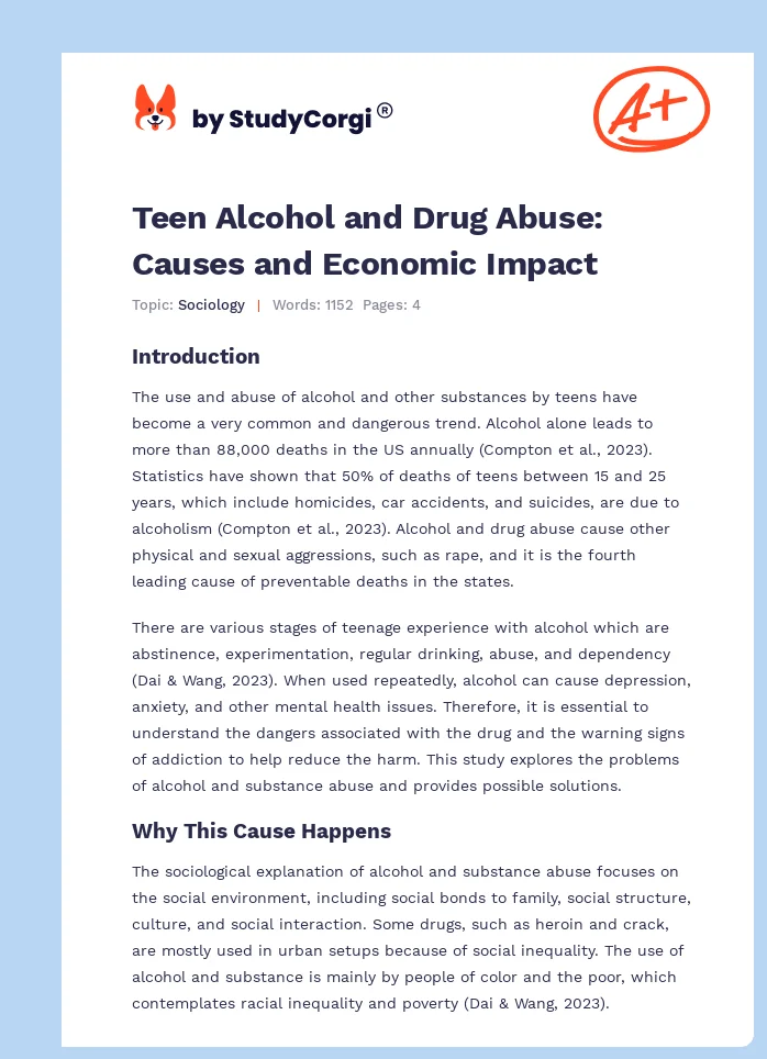 Teen Alcohol and Drug Abuse: Causes and Economic Impact. Page 1