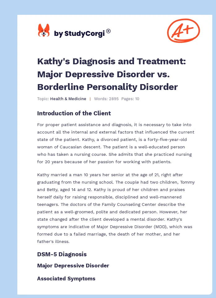 Kathy's Diagnosis and Treatment: Major Depressive Disorder vs. Borderline Personality Disorder. Page 1