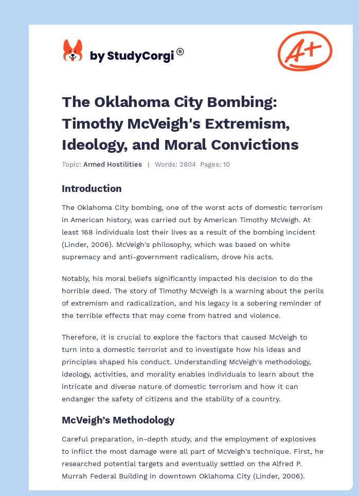 The Oklahoma City Bombing: Timothy McVeigh's Extremism, Ideology, and Moral Convictions. Page 1