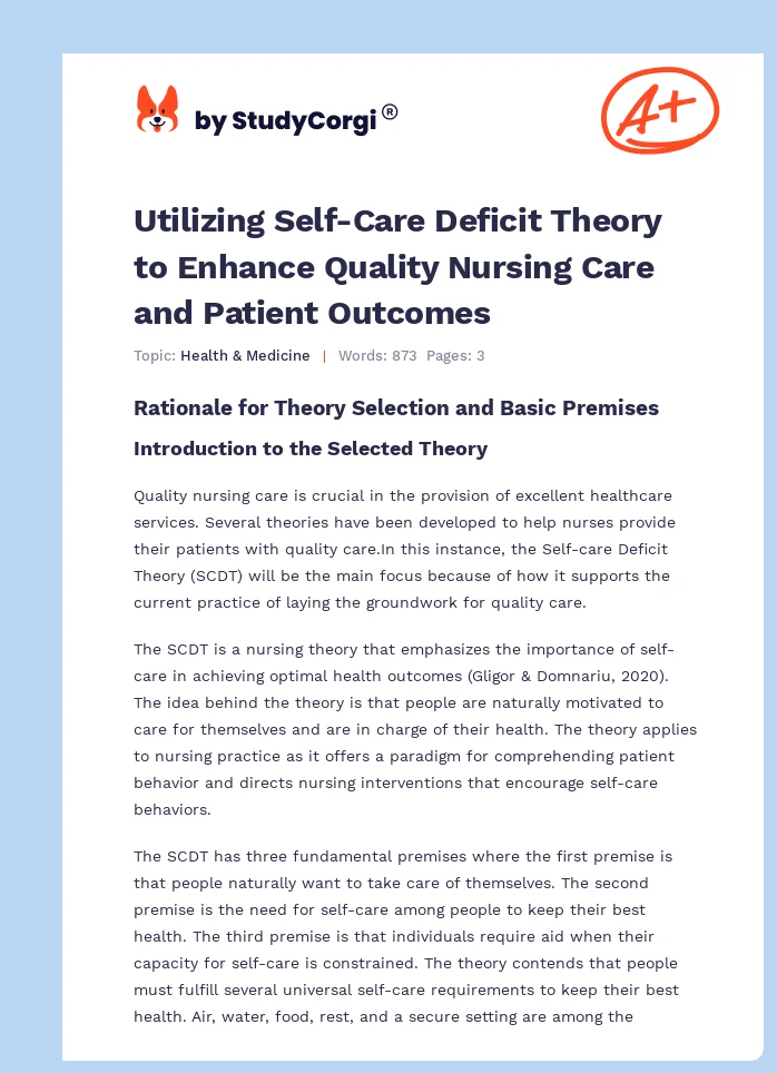 Utilizing Self-Care Deficit Theory to Enhance Quality Nursing Care and Patient Outcomes. Page 1