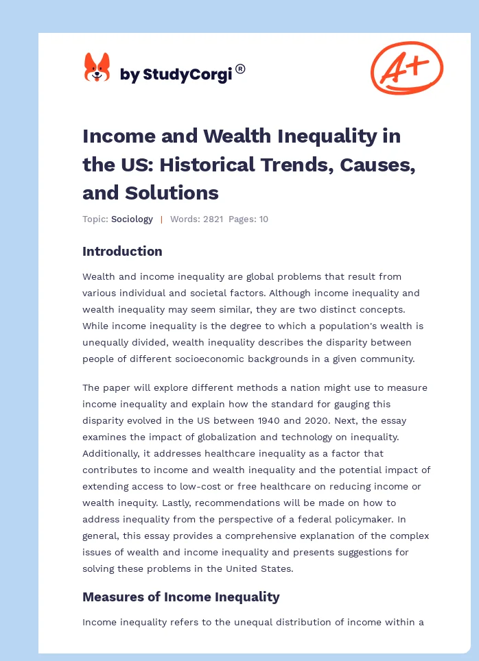 Income and Wealth Inequality in the US: Historical Trends, Causes, and Solutions. Page 1