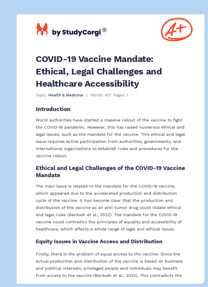 COVID-19 Vaccine Mandate: Ethical, Legal Challenges and Healthcare Accessibility. Page 1