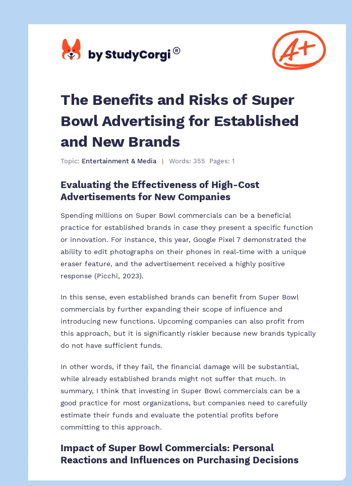 The Benefits and Risks of Super Bowl Advertising for Established and New Brands. Page 1