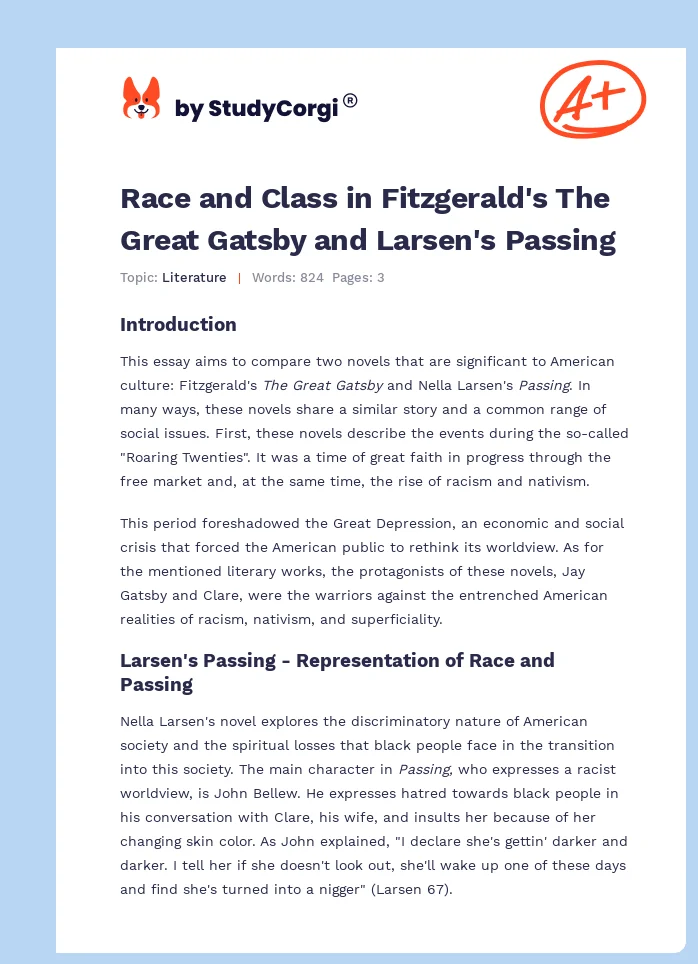 Race and Class in Fitzgerald's The Great Gatsby and Larsen's Passing. Page 1