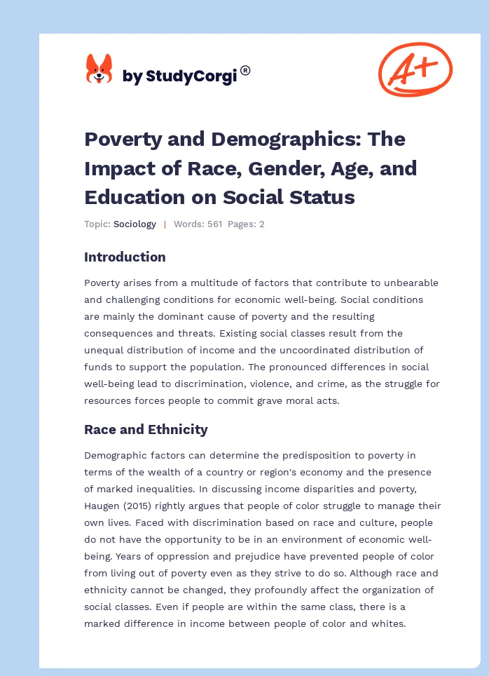 Poverty and Demographics: The Impact of Race, Gender, Age, and Education on Social Status. Page 1