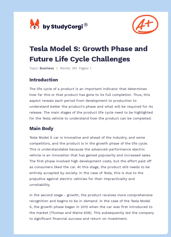 Tesla Model S: Growth Phase and Future Life Cycle Challenges. Page 1