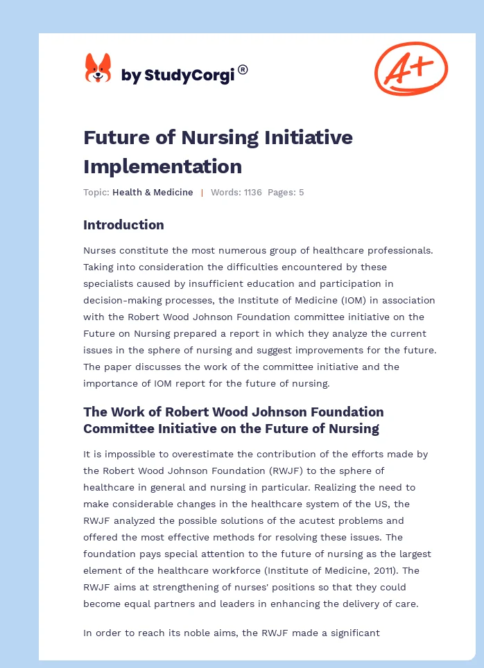 Future of Nursing Initiative Implementation. Page 1